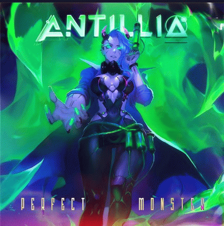 Antillia : Perfect Monster